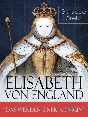 cover image of Elisabeth von England (Das Werden einer Königin)